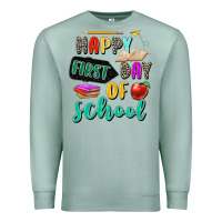 Seafoam happy first day of school Premium Sweatshirt - Zillion Design Studio
