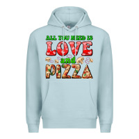 Blue Mist all you need is love and pizza Premium Hoodie - AdoDesignShop