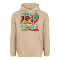Mushroom big heart to help shape little minds tbw Heavyweight Hoodie - texasbilliewilder