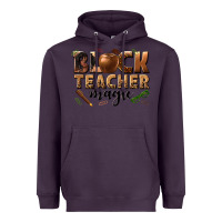 Plum black teacher magic melanin Heavyweight Hoodie - texasbilliewilder