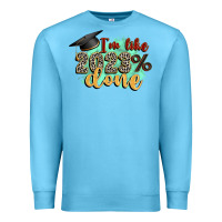Ocean Blue i'm 2023 done Premium Sweatshirt - Zillion Design Studio