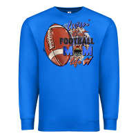 True Royal livin' that football mom life Premium Sweatshirt - Zillion Design Studio