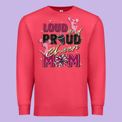 Loud And Proud Cheer Mom Premium Sweatshirt Designed By Zillion Design Studio