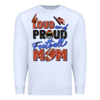 White loud and proud football mom Premium Sweatshirt - Zillion Design Studio