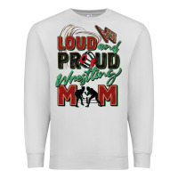 Dove Grey loud and proud wrestling mom Premium Sweatshirt - Zillion Design Studio