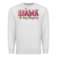 Oatmeal Heather mama all day everyday Premium Sweatshirt - Zillion Design Studio