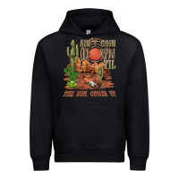 Black aintgoin down til the sun comes up desert Urban Hoodie - NancyCooperArtShop