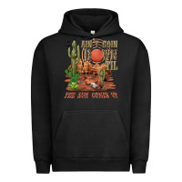 Pigment Black aintgoin down til the sun comes up desert Urban Hoodie - NancyCooperArtShop