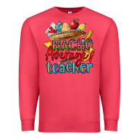 Cardinal nacho average teacher Premium Sweatshirt - CTS Tumbler Store