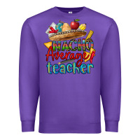 Purple nacho average teacher Premium Sweatshirt - CTS Tumbler Store