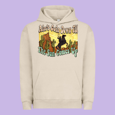 Aint Goin Down Til The Sun Comes Up Cowboy Urban Hoodie Designed By Nancycooperartshop