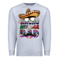 Heather Grey nacho average dad Premium Sweatshirt - CTS Tumbler Store