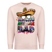 Pale Pink nacho average dad Premium Sweatshirt - CTS Tumbler Store