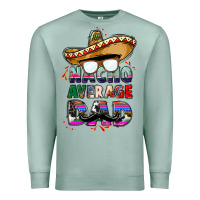Seafoam nacho average dad Premium Sweatshirt - CTS Tumbler Store