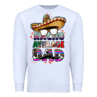 White nacho average dad Premium Sweatshirt - CTS Tumbler Store
