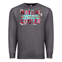 Charcoal Heather naynay like a mom Premium Sweatshirt - Zillion Design Studio