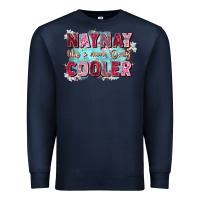 Navy naynay like a mom Premium Sweatshirt - Zillion Design Studio