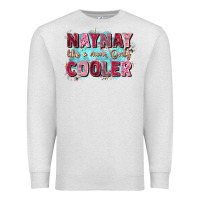 Oatmeal Heather naynay like a mom Premium Sweatshirt - Zillion Design Studio