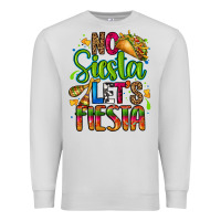 Dove Grey no siesta lets fiesta Premium Sweatshirt - CTS Tumbler Store