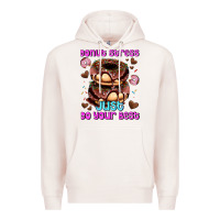 Pale Pink donut stress just do your best Premium Hoodie - AdoDesignShop