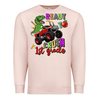 Pale Pink ready to crush 1st grade Premium Sweatshirt - Zillion Design Studio