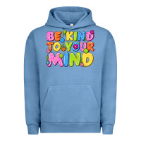 Pigment Pebble Blue be kind to your mind Urban Hoodie - NancyCooperArtShop