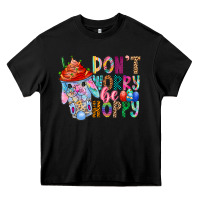 Black DON T WORRY Be hoppy Easter Heavy Core Tee - CowhideDigitalArt