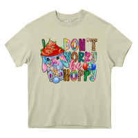 Mossy DON T WORRY Be hoppy Easter Heavy Core Tee - CowhideDigitalArt