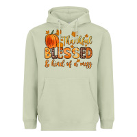 Matcha thankful blessed and kind of a mess Heavyweight Hoodie - Zillion Design Studio