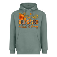 Sage thankful blessed and kind of a mess Heavyweight Hoodie - Zillion Design Studio