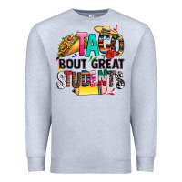 Heather Grey taco bout great students Premium Sweatshirt - CTS Tumbler Store