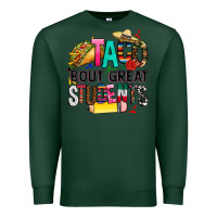Sports Green taco bout great students Premium Sweatshirt - CTS Tumbler Store