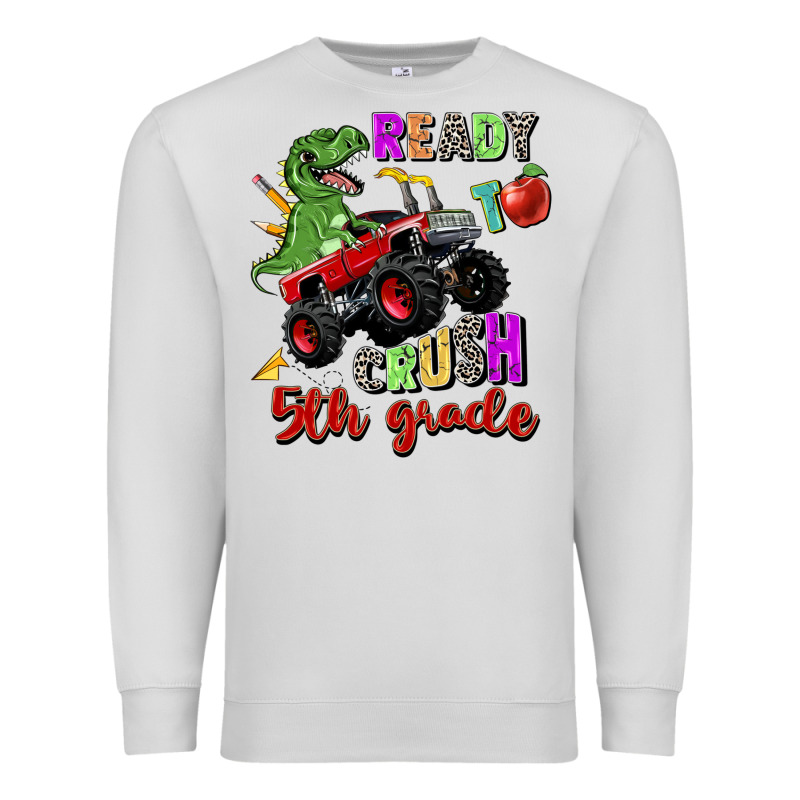 Ready To Crush 5th Grade Premium Sweatshirt by Zillion Design Studio | Teevron