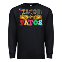 Black tacos before vatos Premium Sweatshirt - CTS Tumbler Store