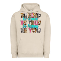 Pigment French Oak be kind be true be you Urban Hoodie - NancyCooperArtShop