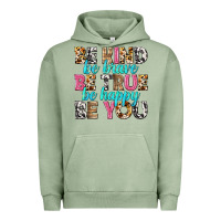 Pigment Oil Green be kind be true be you Urban Hoodie - NancyCooperArtShop