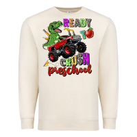 Sandshell ready to crush preschool Premium Sweatshirt - Zillion Design Studio