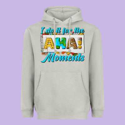 I Do It For The Aha Moments Heavyweight Hoodie Designed By Texasbilliewilder