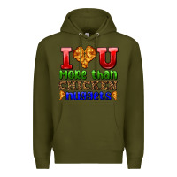 Army Green i love you more than chicken nuggets Premium Hoodie - AdoDesignShop