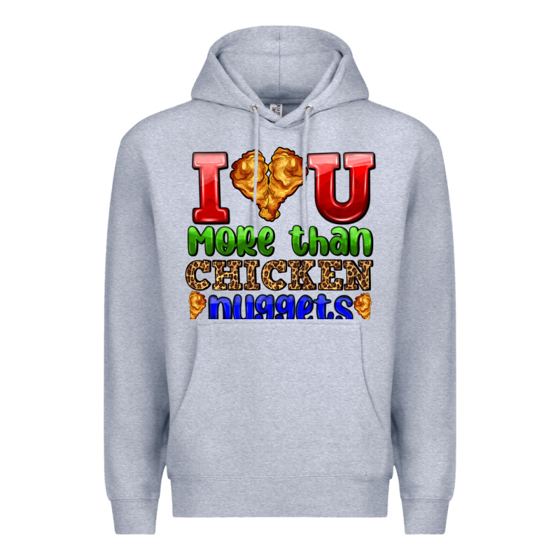 I Love You More Than Chicken Nuggets Premium Hoodie by AdoDesignShop | Teevron