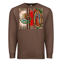 Chestnut Virgin Mary Mexican Flag Premium Sweatshirt - CTS Tumbler Store