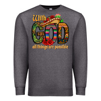 Charcoal Heather with god all things are possible Premium Sweatshirt - CTS Tumbler Store