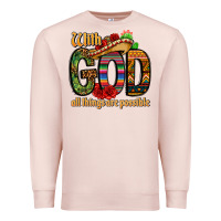 Pale Pink with god all things are possible Premium Sweatshirt - CTS Tumbler Store
