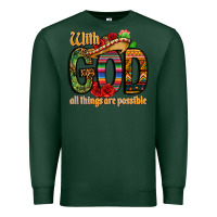 Sports Green with god all things are possible Premium Sweatshirt - CTS Tumbler Store