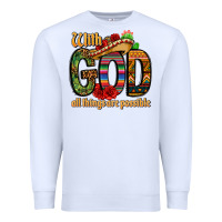 White with god all things are possible Premium Sweatshirt - CTS Tumbler Store