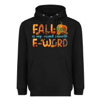 Black fall is my second favorite f word Heavyweight Hoodie - Zillion Design Studio