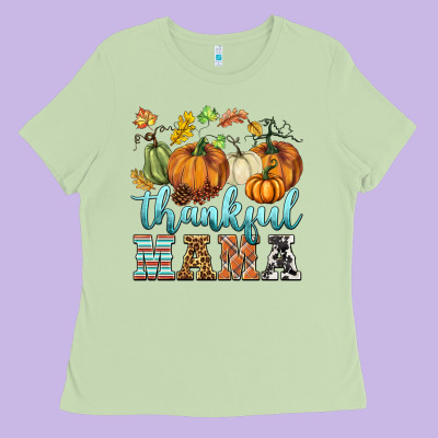 Thankful Mama Ladies Tee Designed By Barkaloodesign