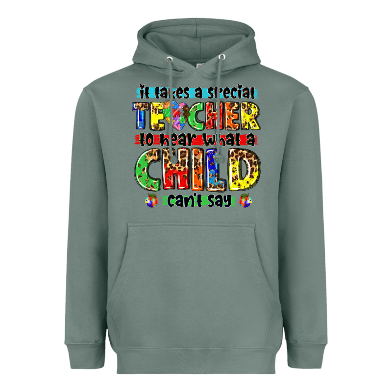 It Takes A Special Teacher To Hear What A Child Cant Say Tbw Heavyweight Hoodie by texasbilliewilder | Teevron
