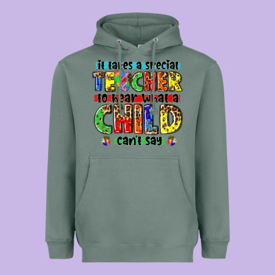 It Takes A Special Teacher To Hear What A Child Cant Say Tbw Heavyweight Hoodie Designed By Texasbilliewilder