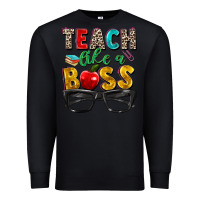 Black teach like a boss Premium Sweatshirt - Zillion Design Studio